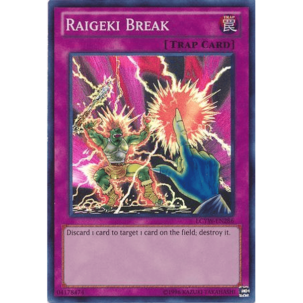 Raigeki Break - LCYW-EN286 - Super Rare 