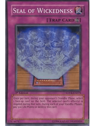 Seal of Wickedness - SOVR-EN079 - Super Rare (jugada)