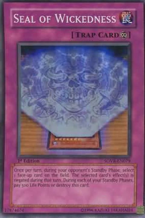 Seal of Wickedness - SOVR-EN079 - Super Rare (jugada)