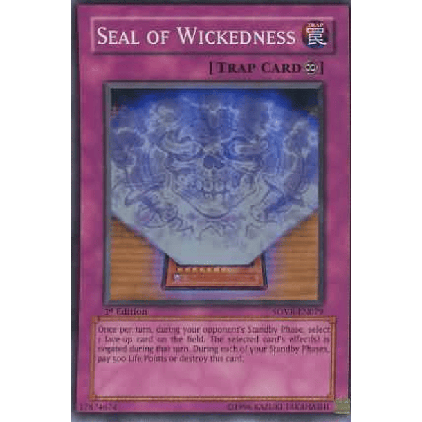 Seal of Wickedness - SOVR-EN079 - Super Rare (jugada)
