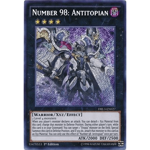 Number 98: Antitopian - DRL3-EN027 - Secret Rare 