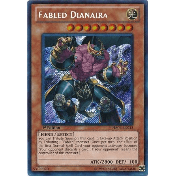 Fabled Dianaira - HA04-EN043 - Secret Rare