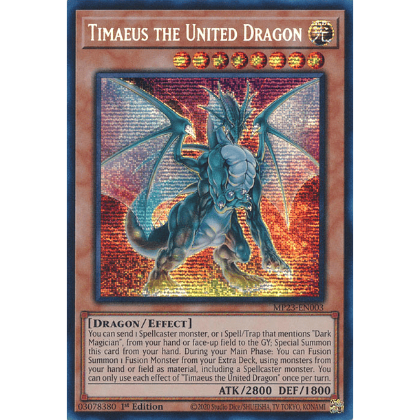 Timaeus the United Dragon - MP23-EN003 - Prismatic Secret Rare