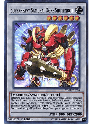Superheavy Samurai Ogre Shutendoji - CORE-EN094 - Super Rare
