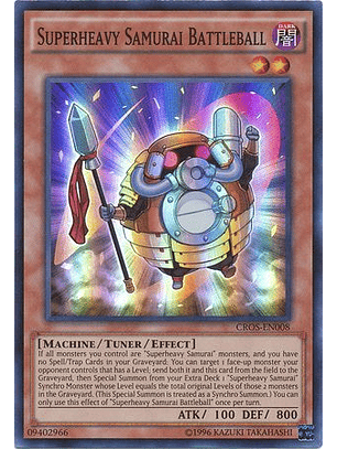 Superheavy Samurai Battleball - CROS-EN008 - Super Rare 