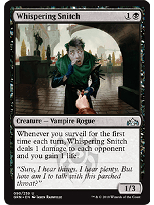 Whispering Snitch - GRN - U