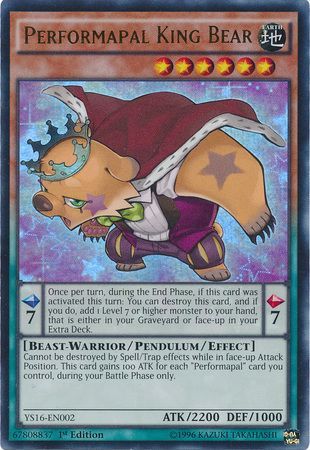 Performapal King Bear - YS16-EN002 - Ultra Rare 1