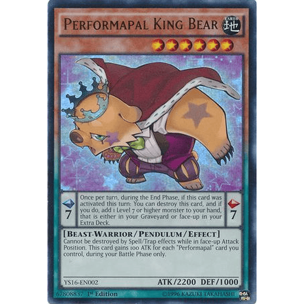 Performapal King Bear - YS16-EN002 - Ultra Rare