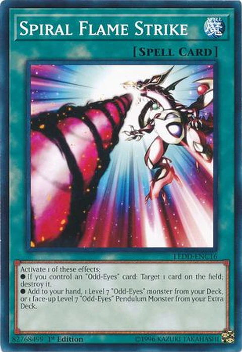 Spiral Flame Strike - LEDD-ENC16 - Common (español)