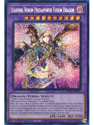 Starving Venom Predapower Fusion Dragon - MP23-EN081 - Prismatic Secret Rare