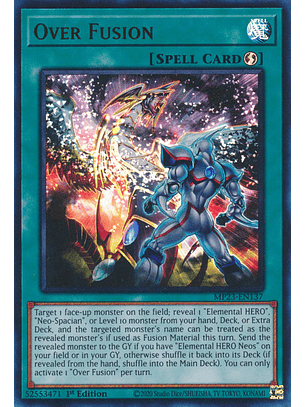 Over Fusion - MP23-EN137 - Ultra Rare