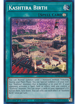 Kashtira Birth - MP23-EN200 - Prismatic Secret Rare