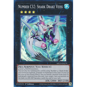 Number C32: Shark Drake Veiss - MP23-EN279 - Super Rare