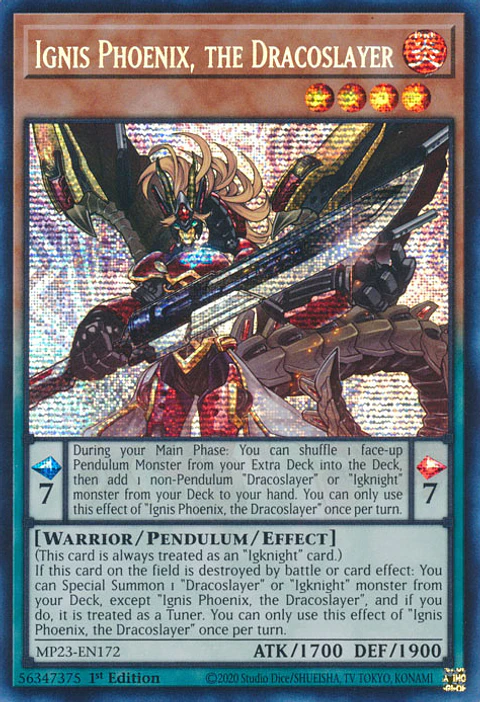 Ignis Phoenix, the Dracoslayer - MP23-EN172 - Prismatic Secret Rare 