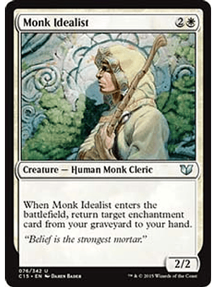 Monk Idealist - C15 - U