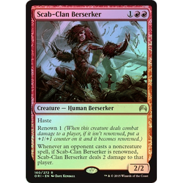 Scab-Clan Berserker - ORI - R ★
