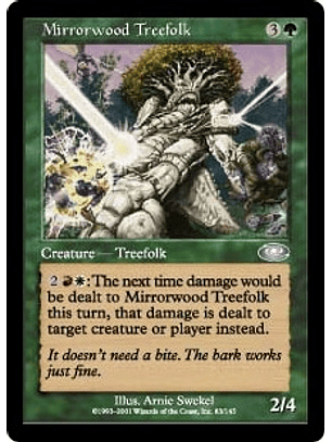 Mirrorwood Treefolk - PSF - U