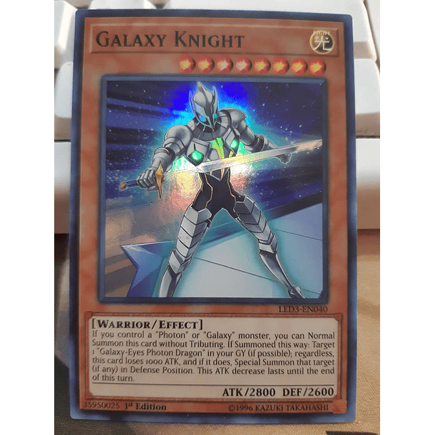 Galaxy Knight - LED3-EN040 - Super Rare