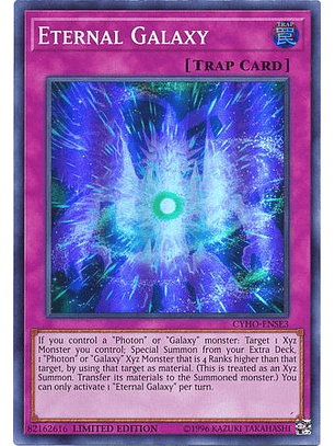 Eternal Galaxy - CYHO-ENSE3 - Super Rare Limited Edition