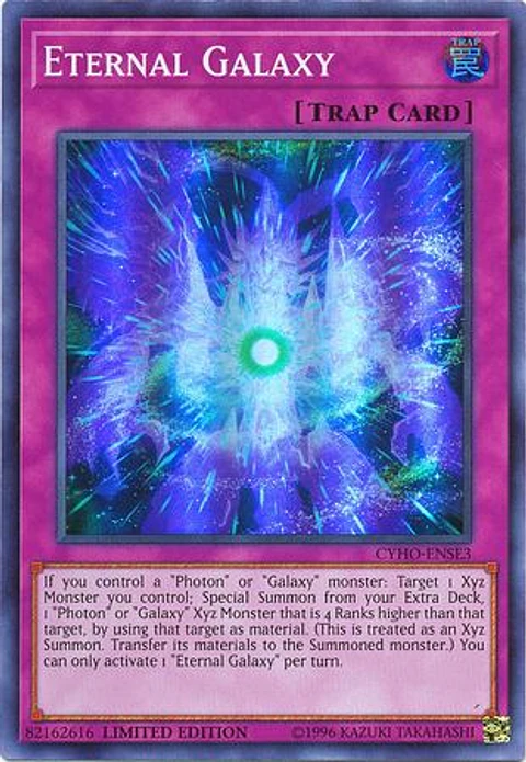 Eternal Galaxy - CYHO-ENSE3 - Super Rare Limited Edition