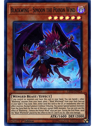 Blackwing - Simoon the Poison Winds - LED3-EN024 - Super Rare