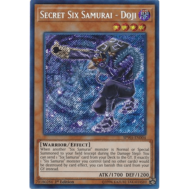 Secret Six Samurai - Doji - SPWA-EN004 - Secret Rare