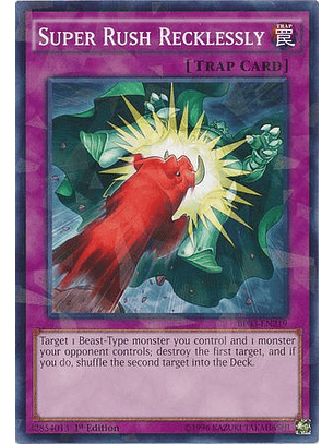 Super Rush Recklessly - BP03-EN219 - Shatterfoil Rare