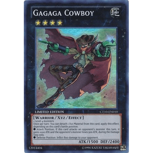 Gagaga Cowboy - CT10-EN010 - Super Rare 