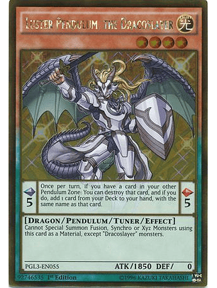 Luster Pendulum, the Dracoslayer - PGL3-EN055 - Gold Rare