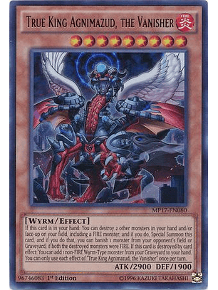 True King Agnimazud, the Vanisher - MP17-EN080 - Ultra Rare 