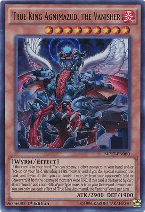True King Agnimazud, the Vanisher - MP17-EN080 - Ultra Rare 