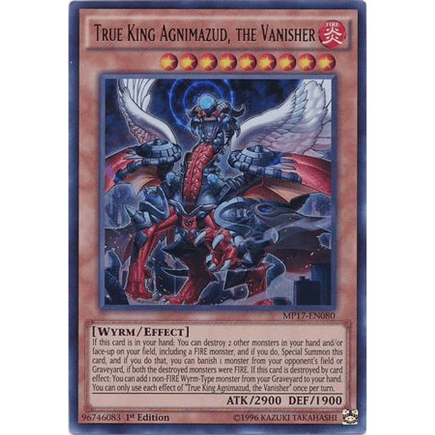 True King Agnimazud, the Vanisher - MP17-EN080 - Ultra Rare 
