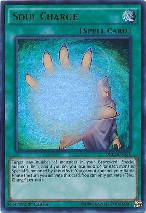Soul Charge - DRL3-EN051 - Ultra Rare 