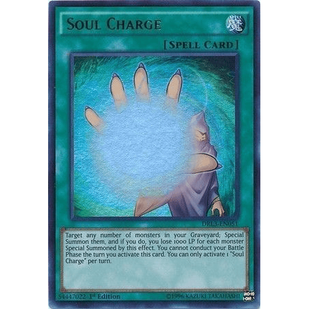 Soul Charge - DRL3-EN051 - Ultra Rare 