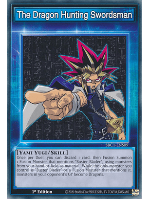 The Dragon Hunting Swordsman - SBC1-ENS09 - Common 
