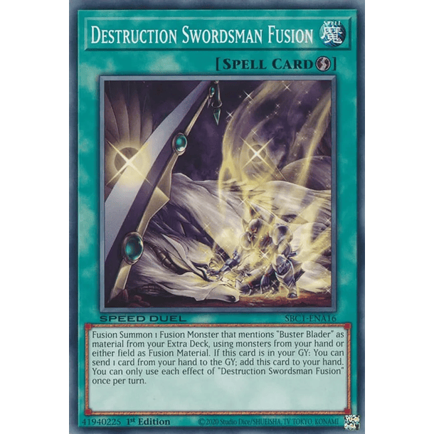 Destruction Swordsman Fusion - SBC1-ENA16 - Common
