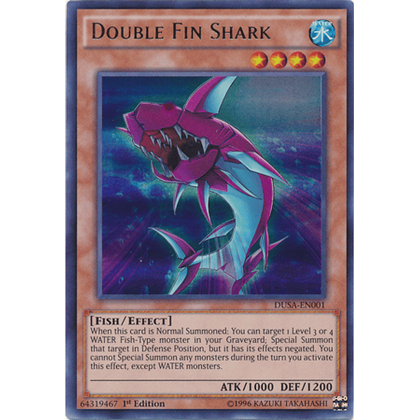 Double Fin Shark - DUSA-EN001 - Ultra Rare 