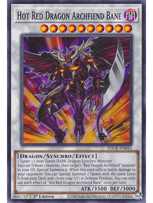 Hot Red Dragon Archfiend Bane - SDCK-EN043 - Common 