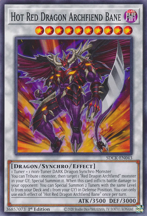 Hot Red Dragon Archfiend Bane - SDCK-EN043 - Common 