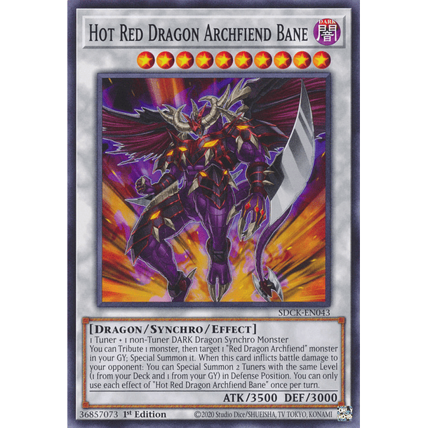 Hot Red Dragon Archfiend Bane - SDCK-EN043 - Common 