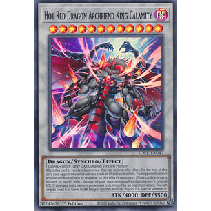 Hot Red Dragon Archfiend King Calamity - SDCK-EN047 - Super Rare