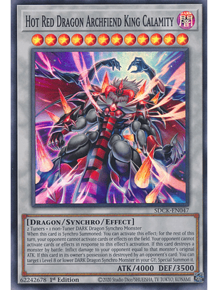 Hot Red Dragon Archfiend King Calamity - SDCK-EN047 - Super Rare