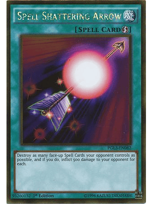 Spell Shattering Arrow - PGL3-EN082 - Gold Rare  