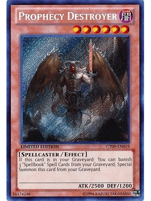 Prophecy Destroyer - CT09-EN019 - Secret Rare 