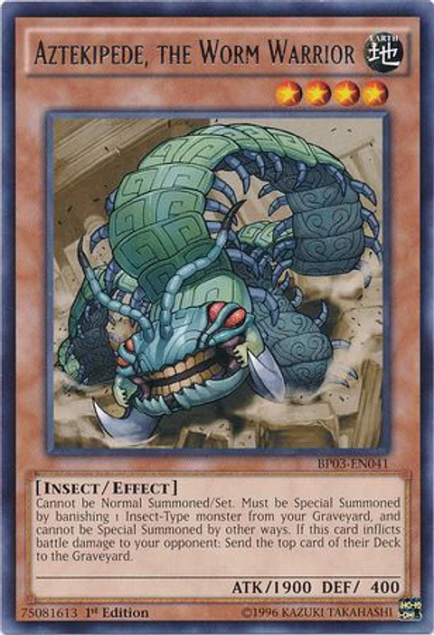 Aztekipede, the Worm Warrior - BP03-EN041 - Rare 