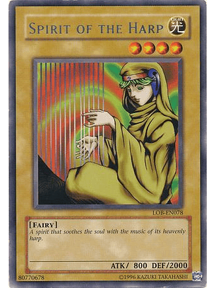 Spirit of the Harp - LOB-078 - Rare (ae)