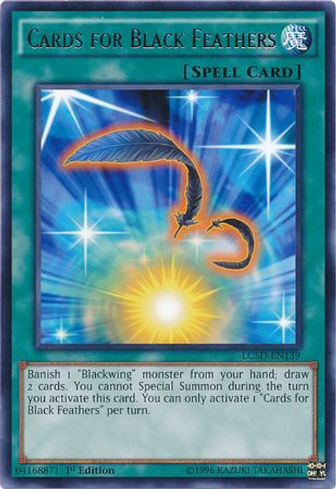 Cards for Black Feathers - LC5D-EN139 - Rare 