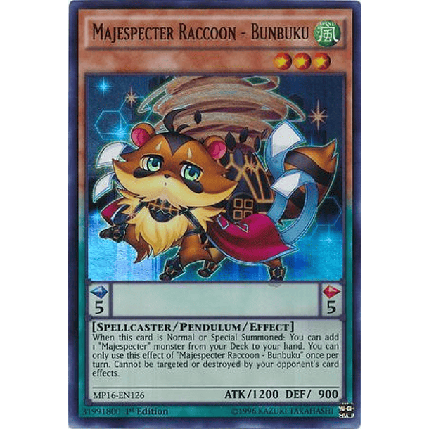 Majespecter Raccoon - Bunbuku - MP16-EN126 - Ultra Rare