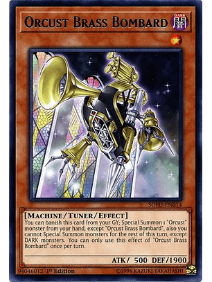 Orcust Brass Bombard - SOFU-EN014 - Rare 