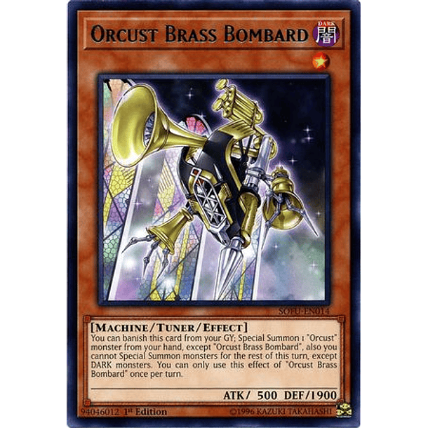 Orcust Brass Bombard - SOFU-EN014 - Rare 